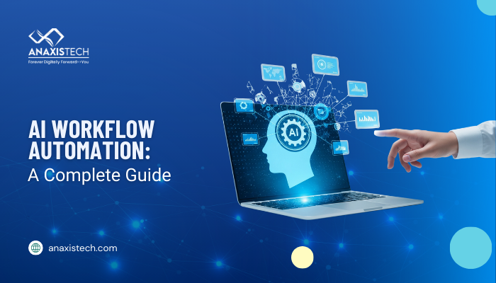 AI Workflow Automation: A Complete Guide
